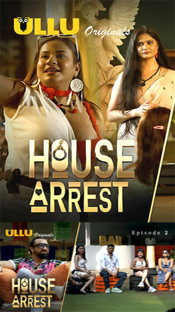 House Arrest S1 – Ep 2 – 2025 – Hot Series – Ullu