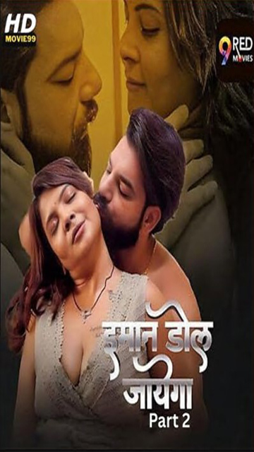 Imaan Dol Jayega Ep 4 – 2025 Hot Web Series – 9redmovies