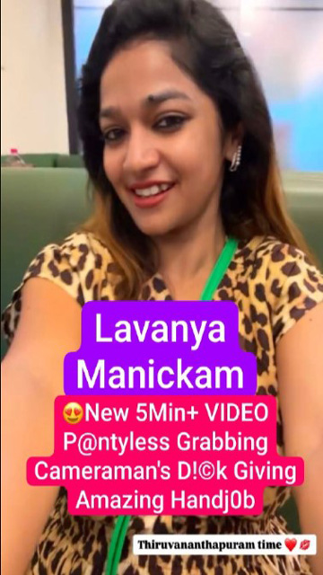Lavanya Manickam Grabbing Cameraman – Dick K!ssing Giving Amazing – Handjob with Full Face
