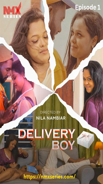 Delivery Boy Ep1 – 2025 Malayalam New Web Nmxseries
