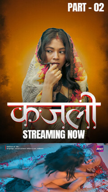 Kajali Part 02 Ep 5 – 2025 Hot Web Series – Kahaniplay