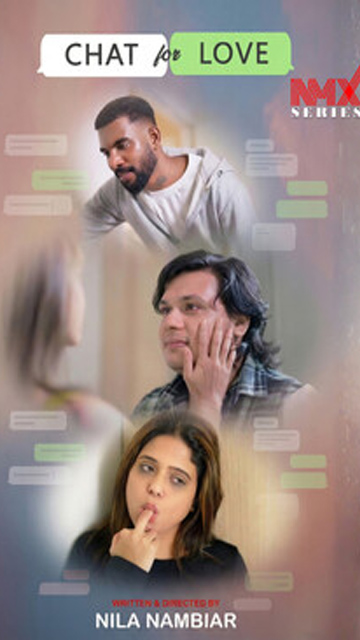 Chat For Love 2025 – Uncut Hot Web Series – Nmxseries Watch