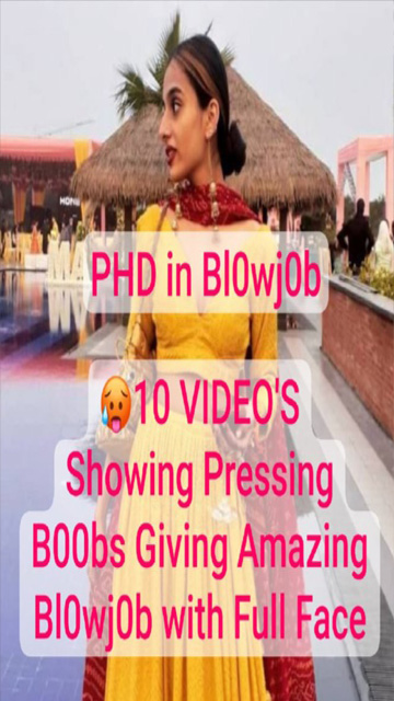 Desi GF PHD in Blowjob Boobs – Giving Amazing Blowjob Watch