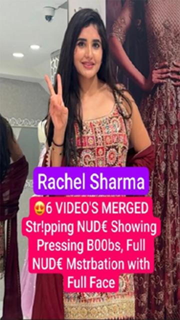 Rachel Sharma Paid App Stripping – Nude Showing Pressing Boobs Mms